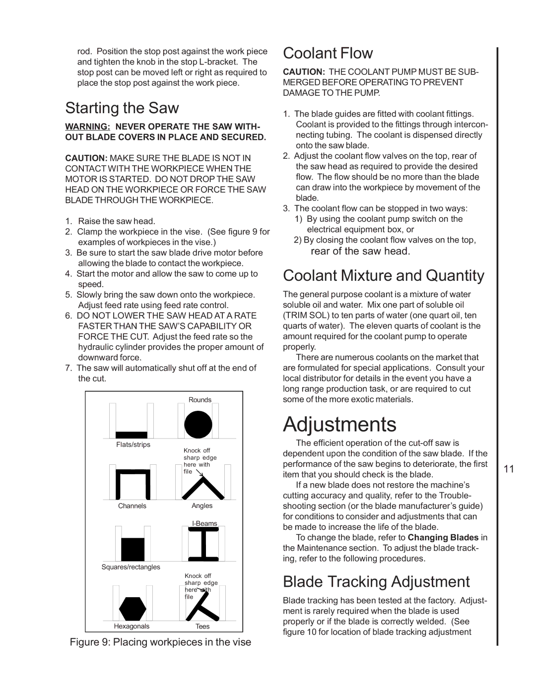 Wilton 7060 manual Adjustments, Starting the Saw, Coolant Flow, Coolant Mixture and Quantity, Blade Tracking Adjustment 