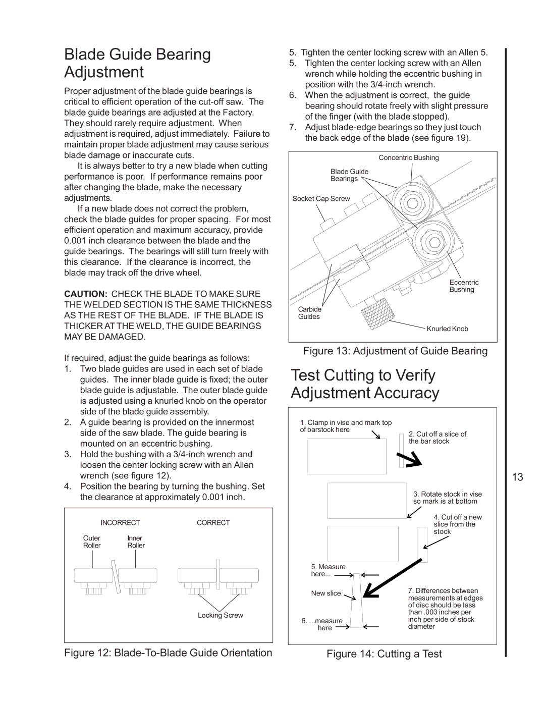 Wilton 7060 manual Blade Guide Bearing Adjustment, Test Cutting to Verify Adjustment Accuracy 