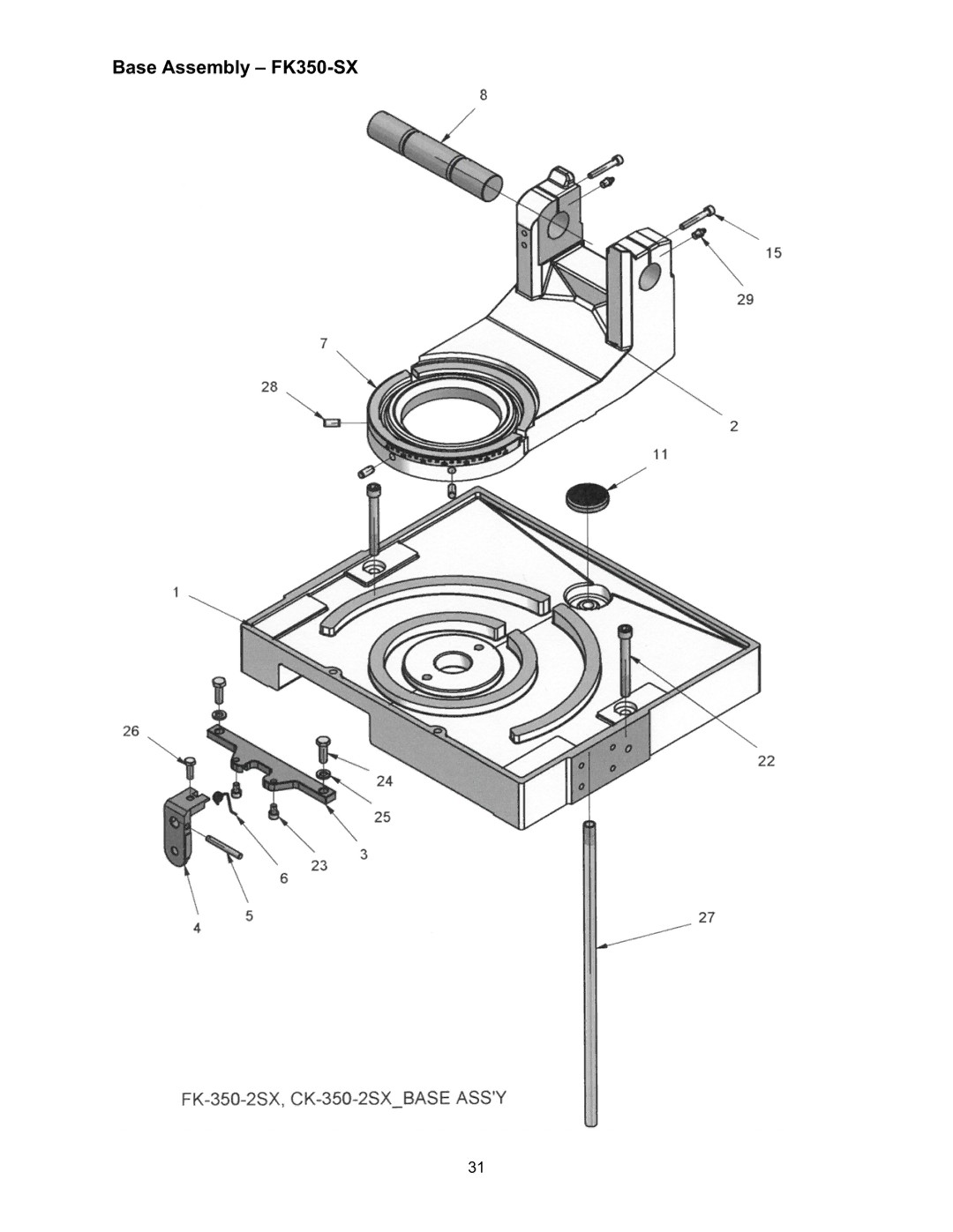 Wilton FK350-2SX, FK350-4 manual Base Assembly FK350-SX 