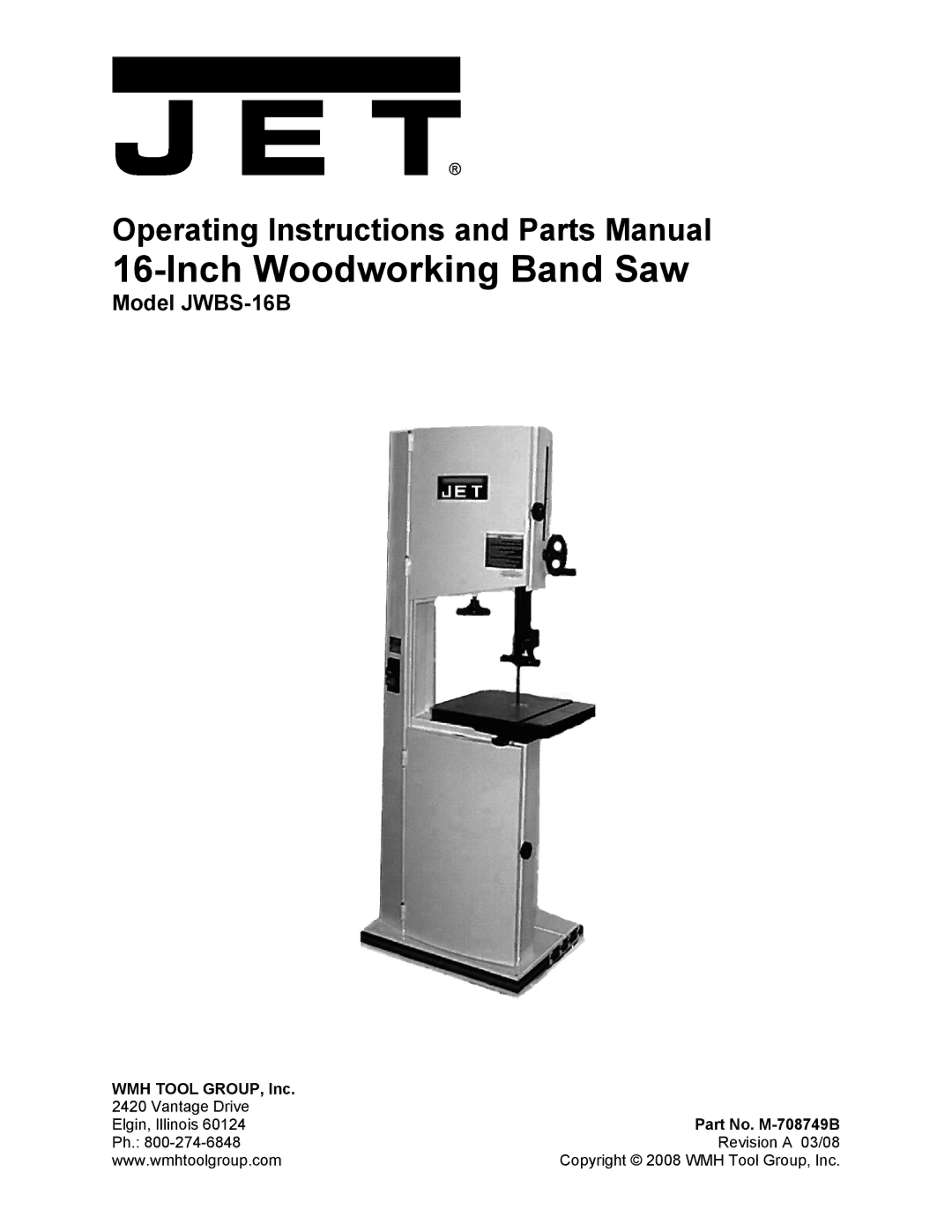 Wilton JWBS-16B manual WMH Tool GROUP, Inc, Part No. M-708749B 