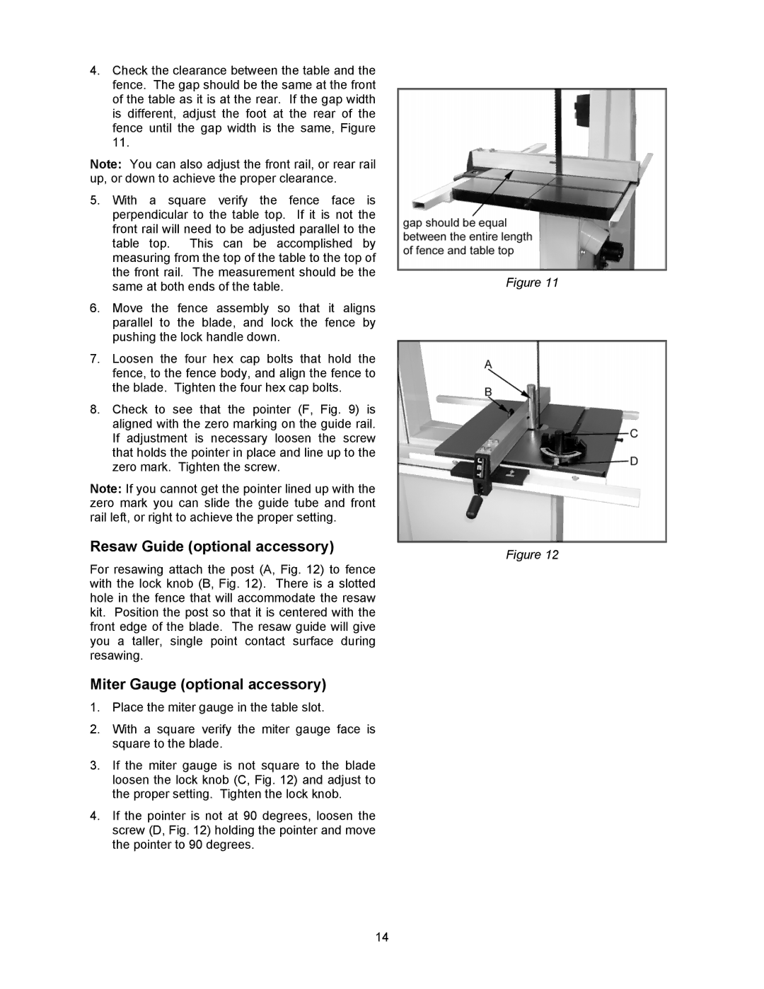 Wilton JWBS-16B manual Resaw Guide optional accessory, Miter Gauge optional accessory 