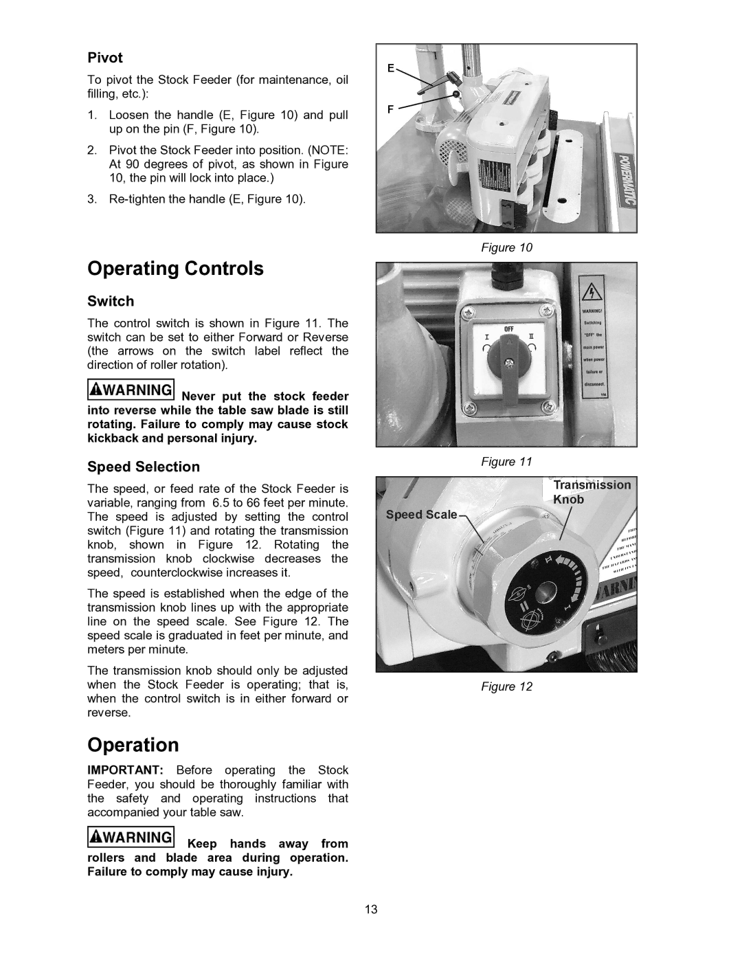 Wilton PF3-EZ manual Operating Controls, Operation, Pivot, Switch, Speed Selection 