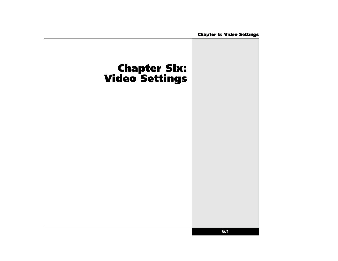 Winbook X2 manual Chapter Six Video Settings 