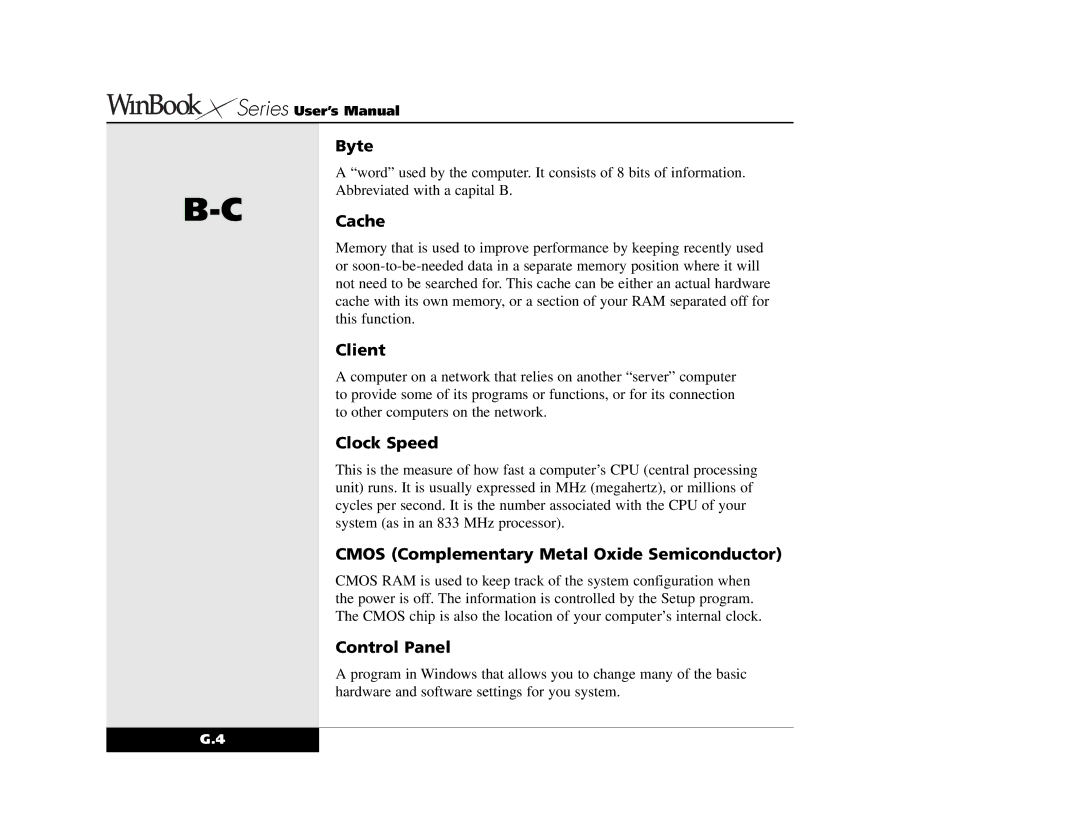 Winbook X2 manual Byte, Cache, Client, Clock Speed, Cmos Complementary Metal Oxide Semiconductor, Control Panel 