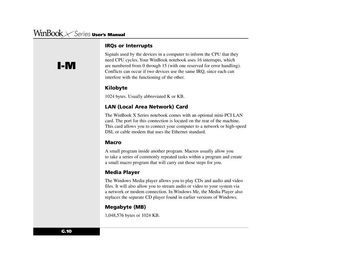 Winbook X2 manual IRQs or Interrupts, Kilobyte, LAN Local Area Network Card, Macro, Media Player, Megabyte MB 