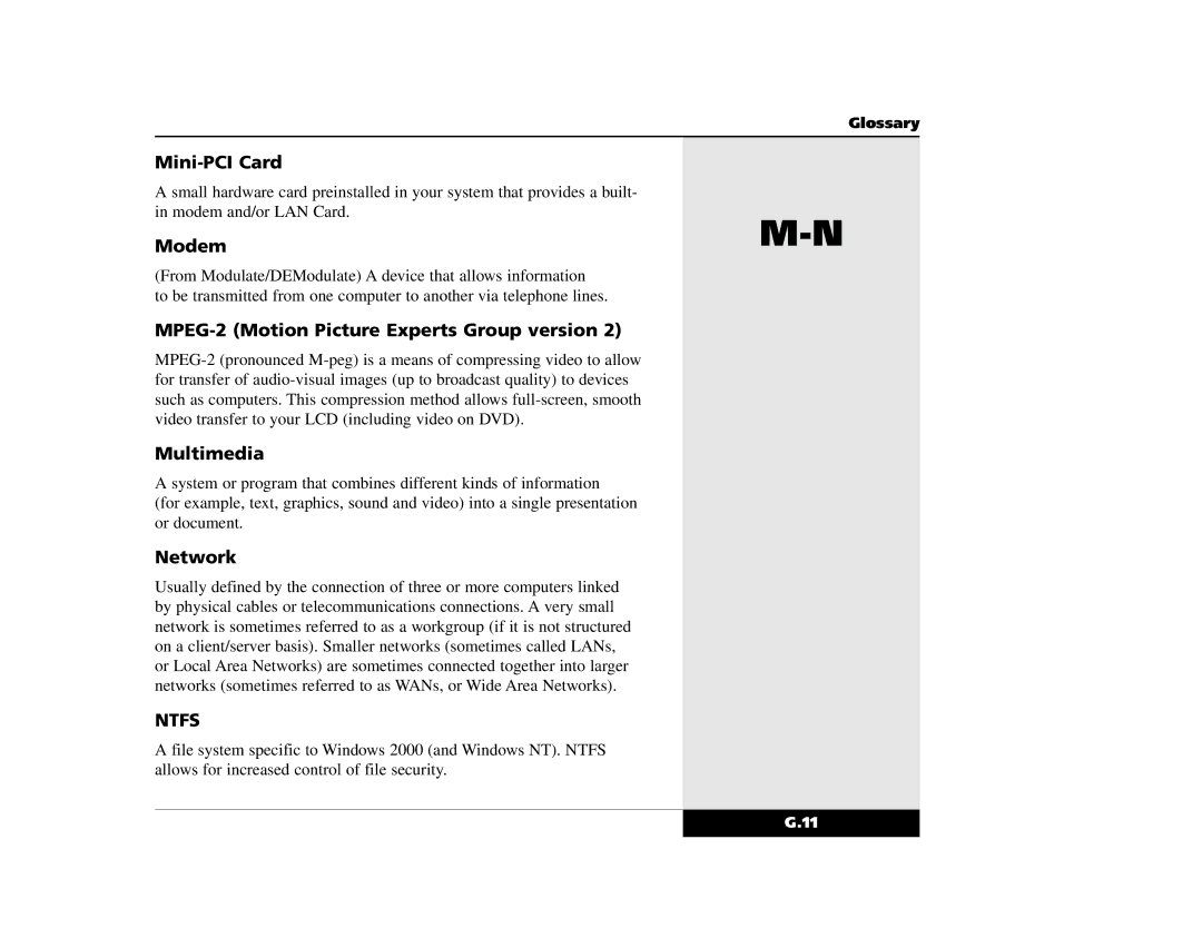 Winbook X2 manual Mini-PCI Card, MPEG-2 Motion Picture Experts Group version, Multimedia, Network 