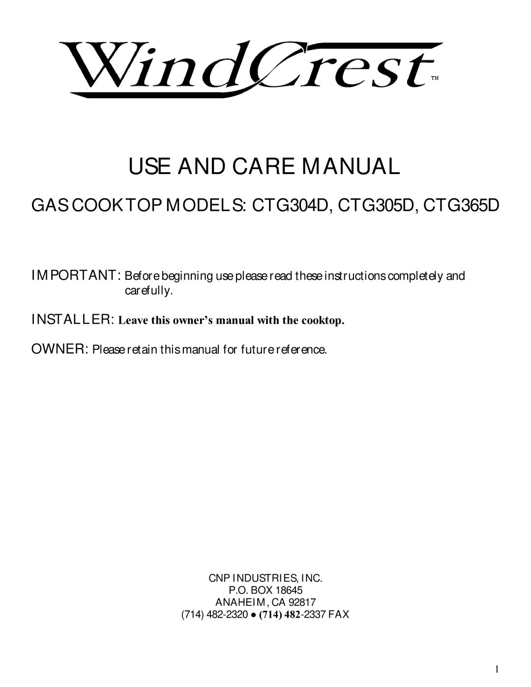 Wind Crest CTG304D, CTG365D, CTG305D owner manual Box, 714 482-2320 714 482-2337 FAX 