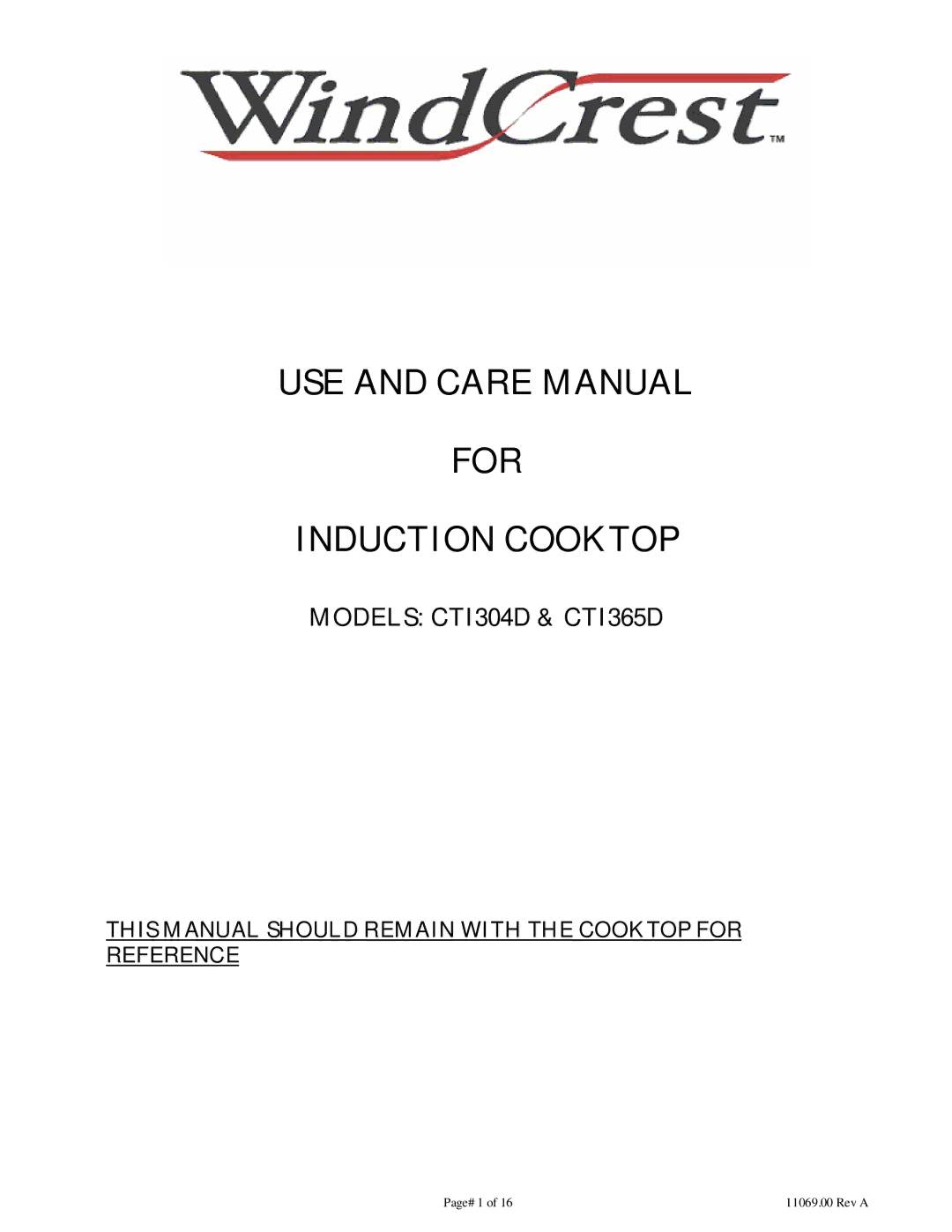 Wind Crest CTI304D, CTI365D manual USE and Care Manual For Induction Cooktop 