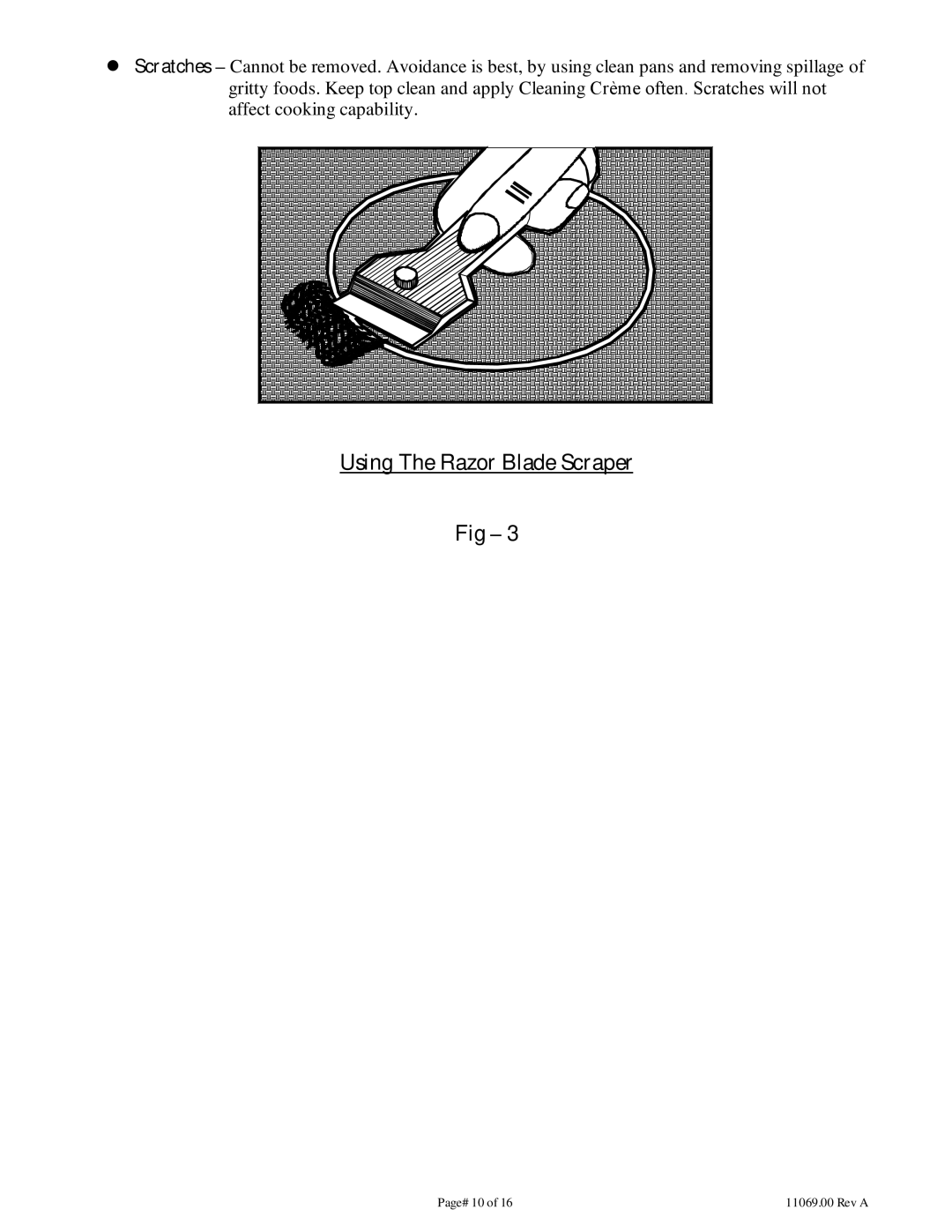 Wind Crest CTI365D, CTI304D manual Using The Razor Blade Scraper 