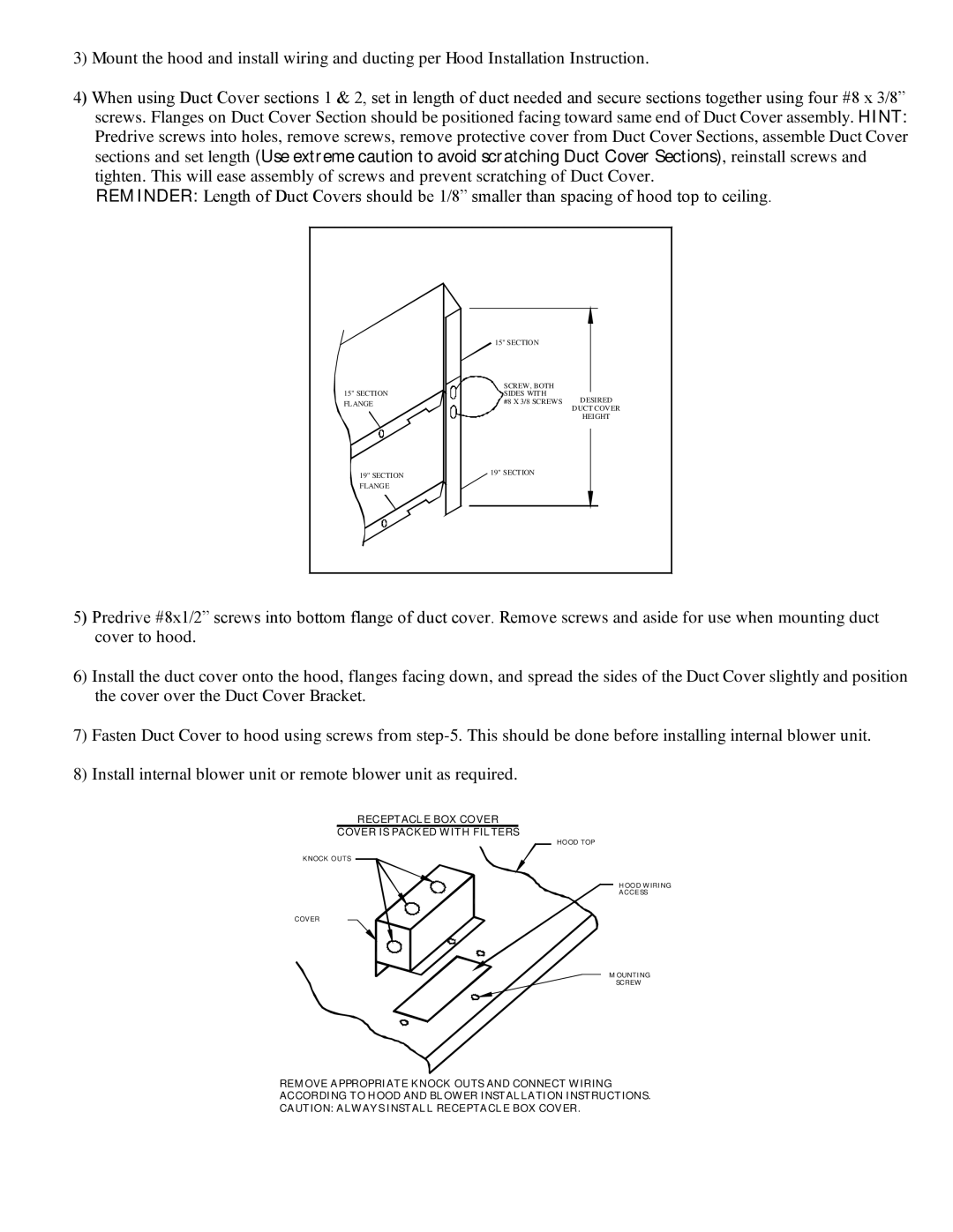 Wind Crest WPN installation instructions Receptacle BOX Cover Cover is Packed with Filters 