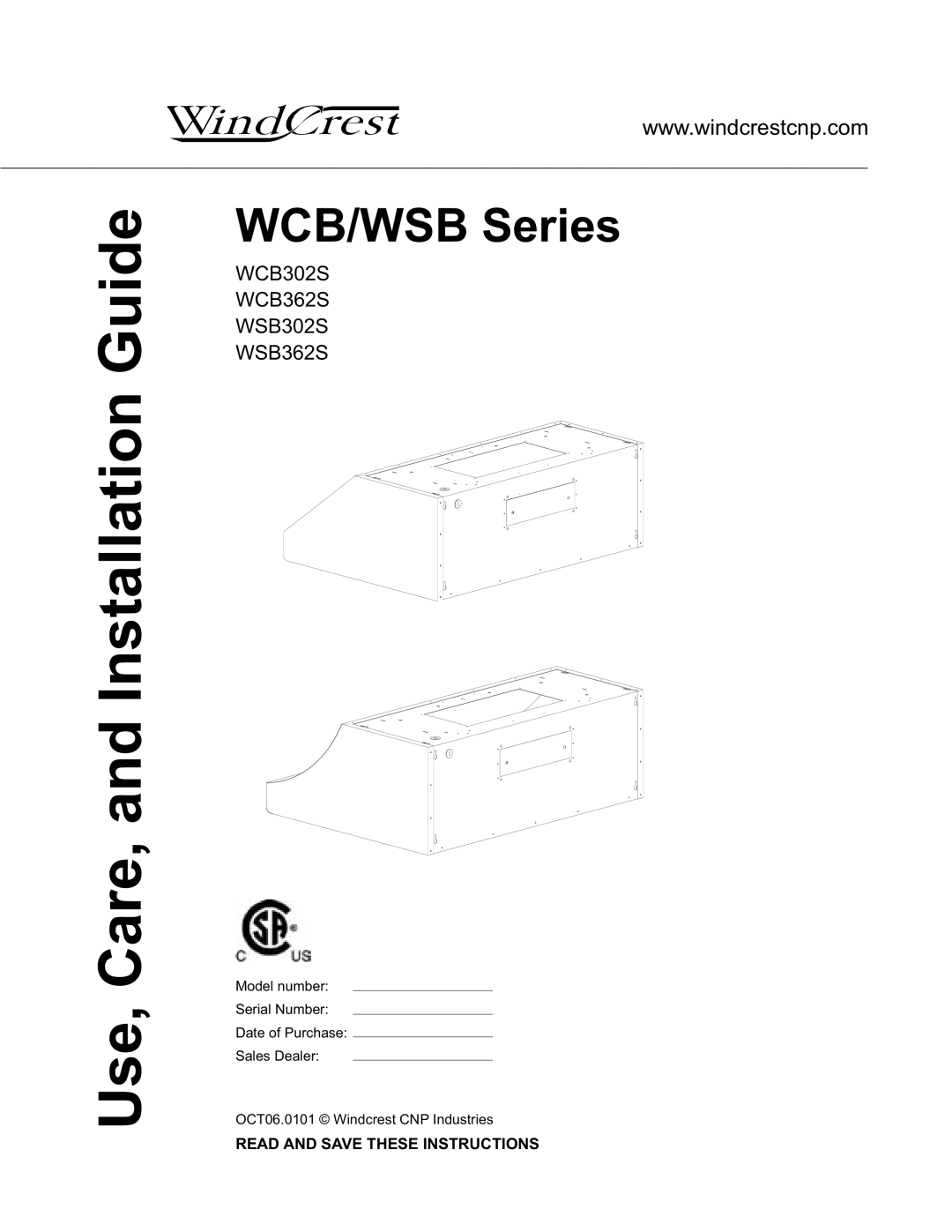Wind Crest WCB302S, WSB362S, WSB302S, WCB362S manual Use, Care, and Installation Guide 