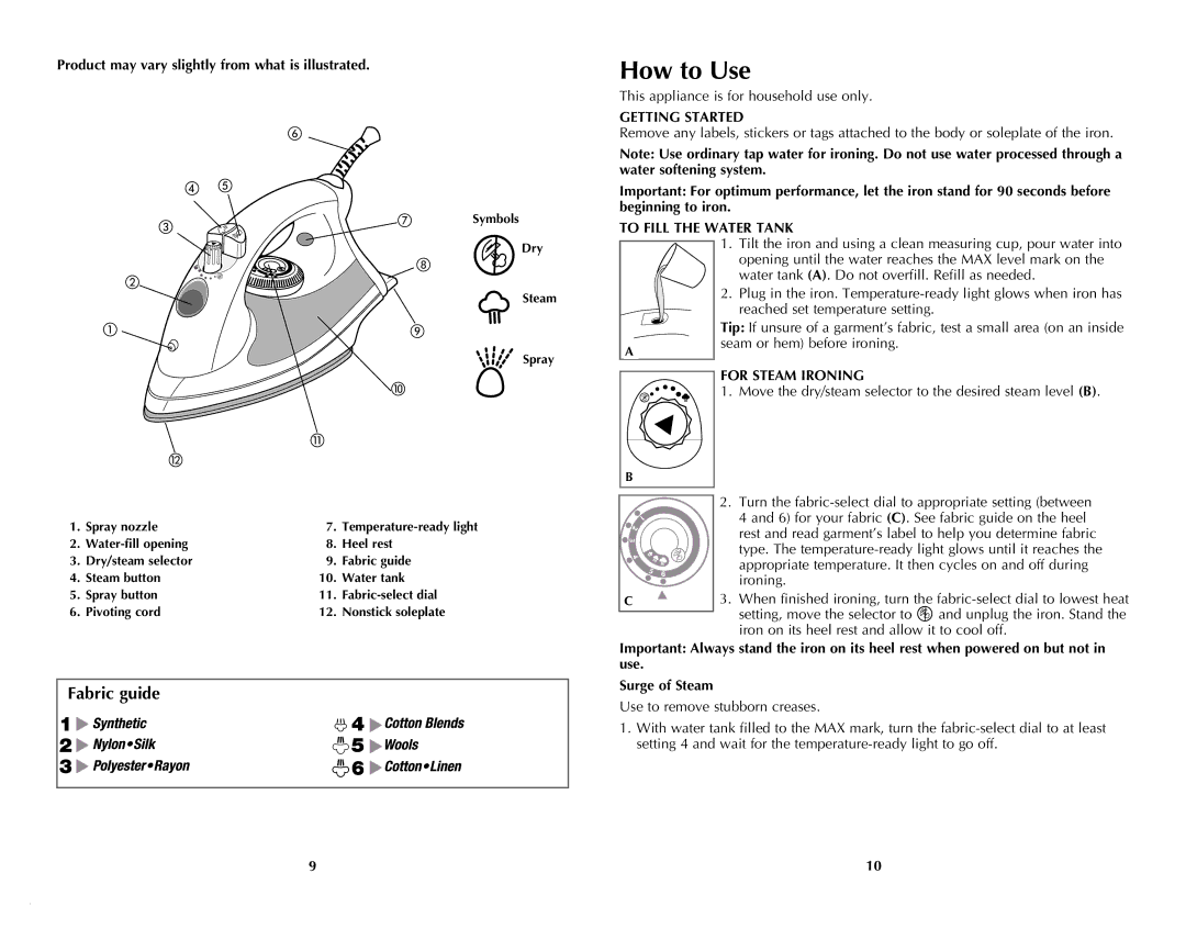 Windmere I-335 manual How to Use, Fabric guide, To Fill the Water Tank, For Steam Ironing 