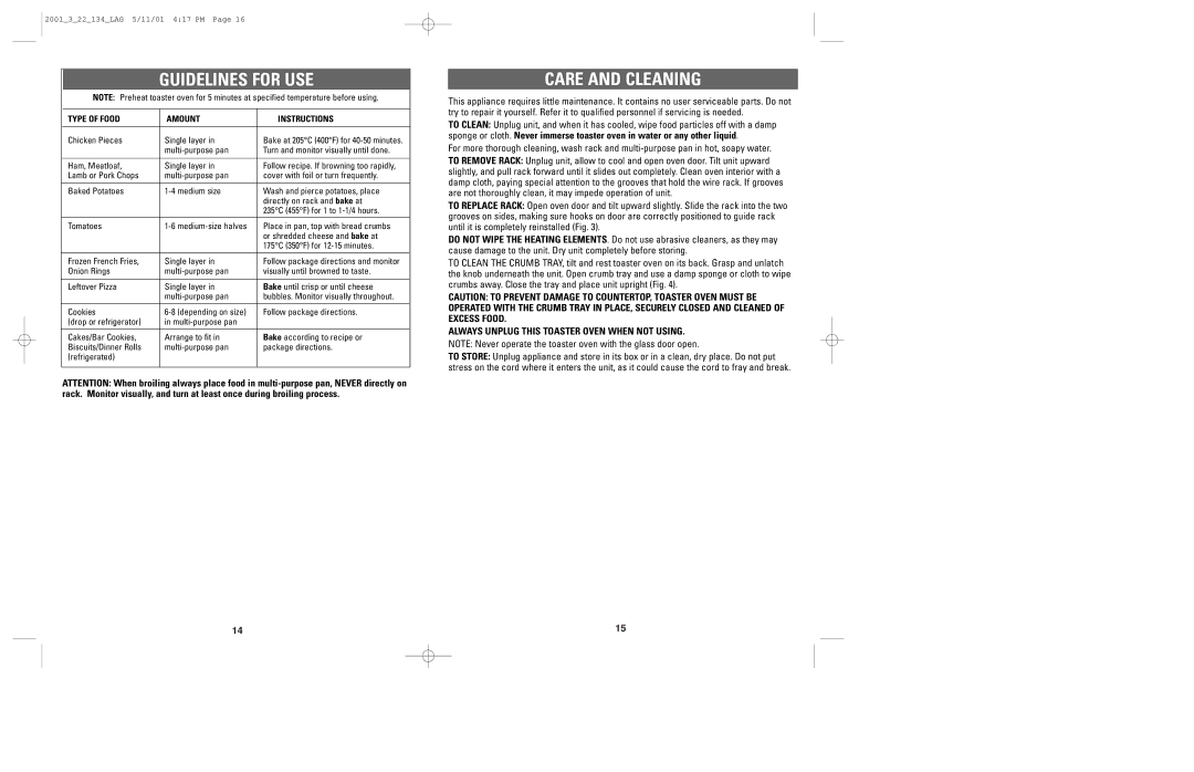 Windmere TO2000 manual Guidelines for USE, Care and Cleaning, Always Unplug this Toaster Oven When not Using 