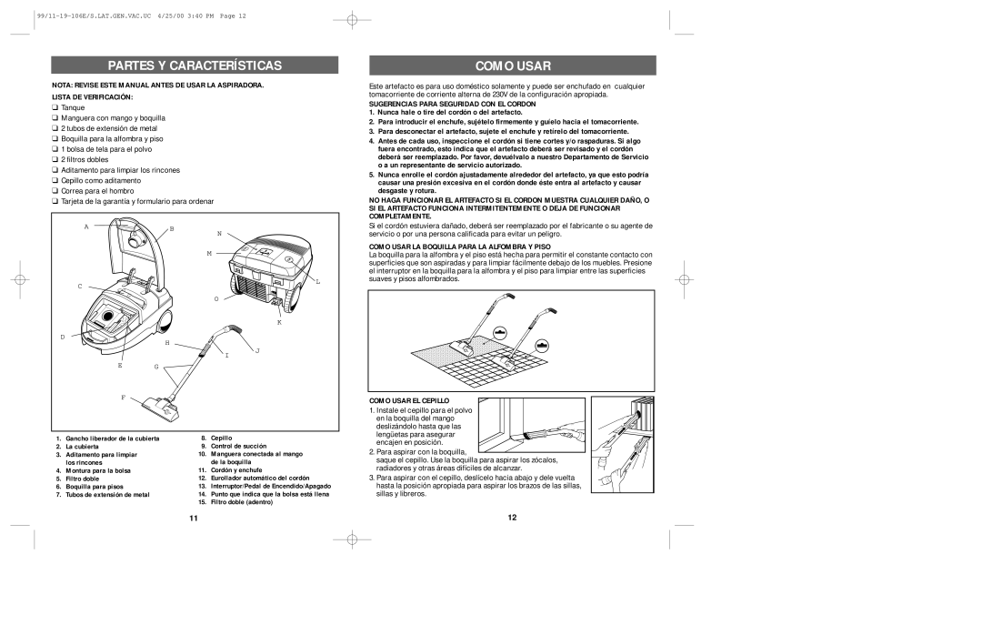 Windmere V1000 manual Partes Y Características, Sugerencias Para Seguridad CON EL Cordon, Como Usar EL Cepillo 