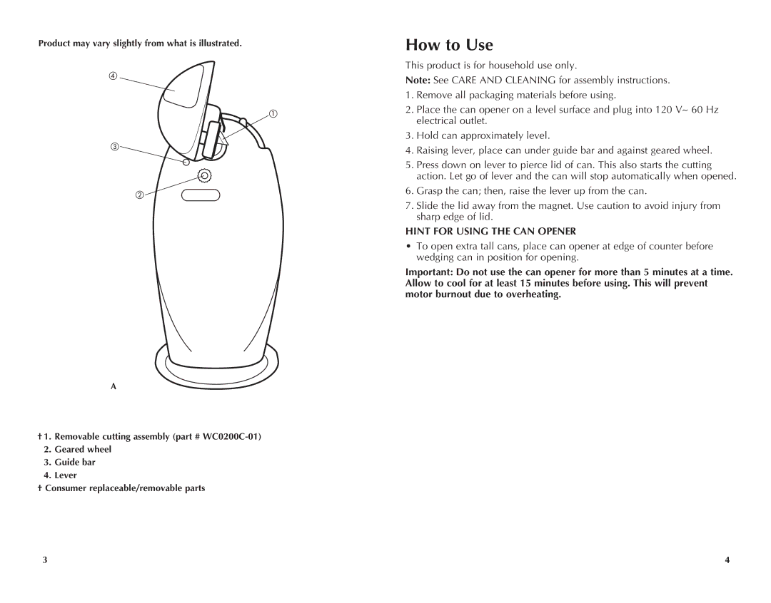 Windmere WCO200C manual How to Use, Hint for Using the can Opener 