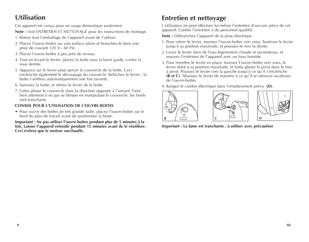 Windmere WCO200C manual Utilisation, Entretien et nettoyage, Conseil Pour L’UTILISATION DE L’OUVRE-BOITES 