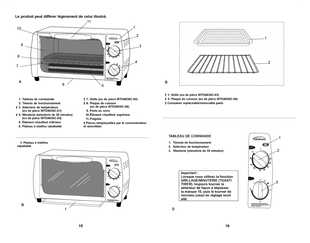 Windmere WTO4030C manual Le produit peut différer légèrement de celui illustré, GRILLAGE/MINUTERIE Toast 