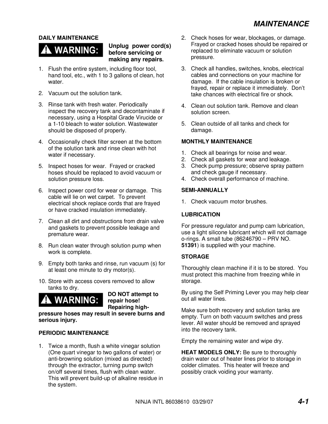 Windsor 621-222MO, 10070460, 10070470, 621-225MO manual Maintenance, Unplug power cords before servicing or making any repairs 