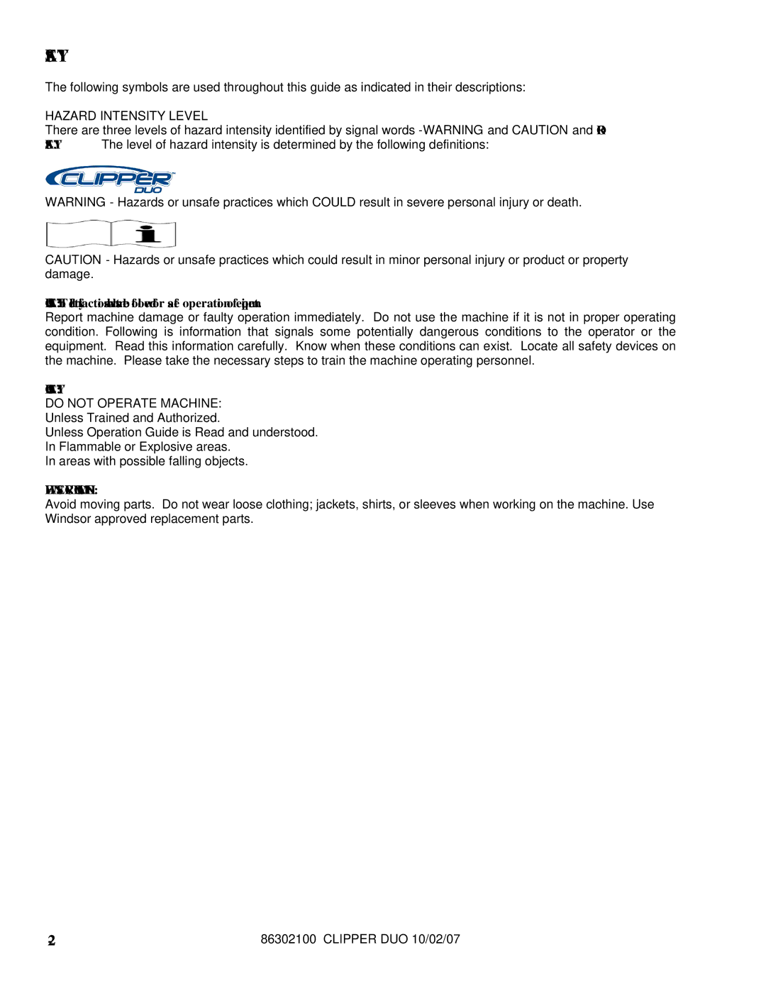 Windsor 10080480 operating instructions Hazard Intensity Level, Do not Operate Machine 