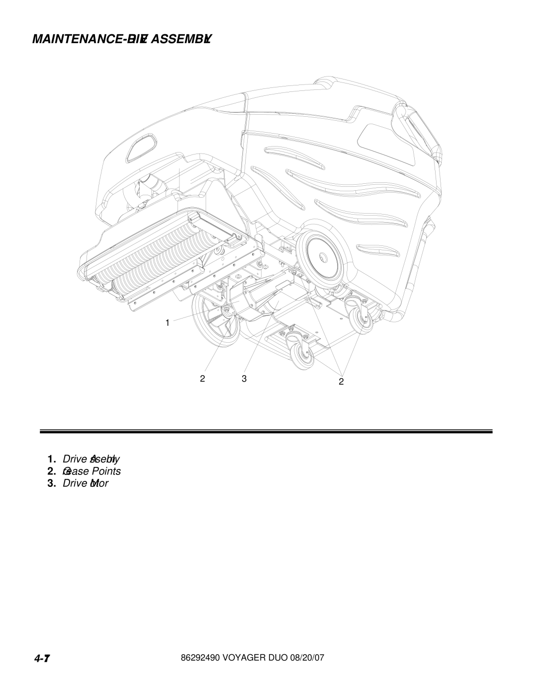 Windsor 10086130, 10086150 manual MAINTENANCE-DRIVE Assembly, Drive Assembly Grease Points Drive Motor 