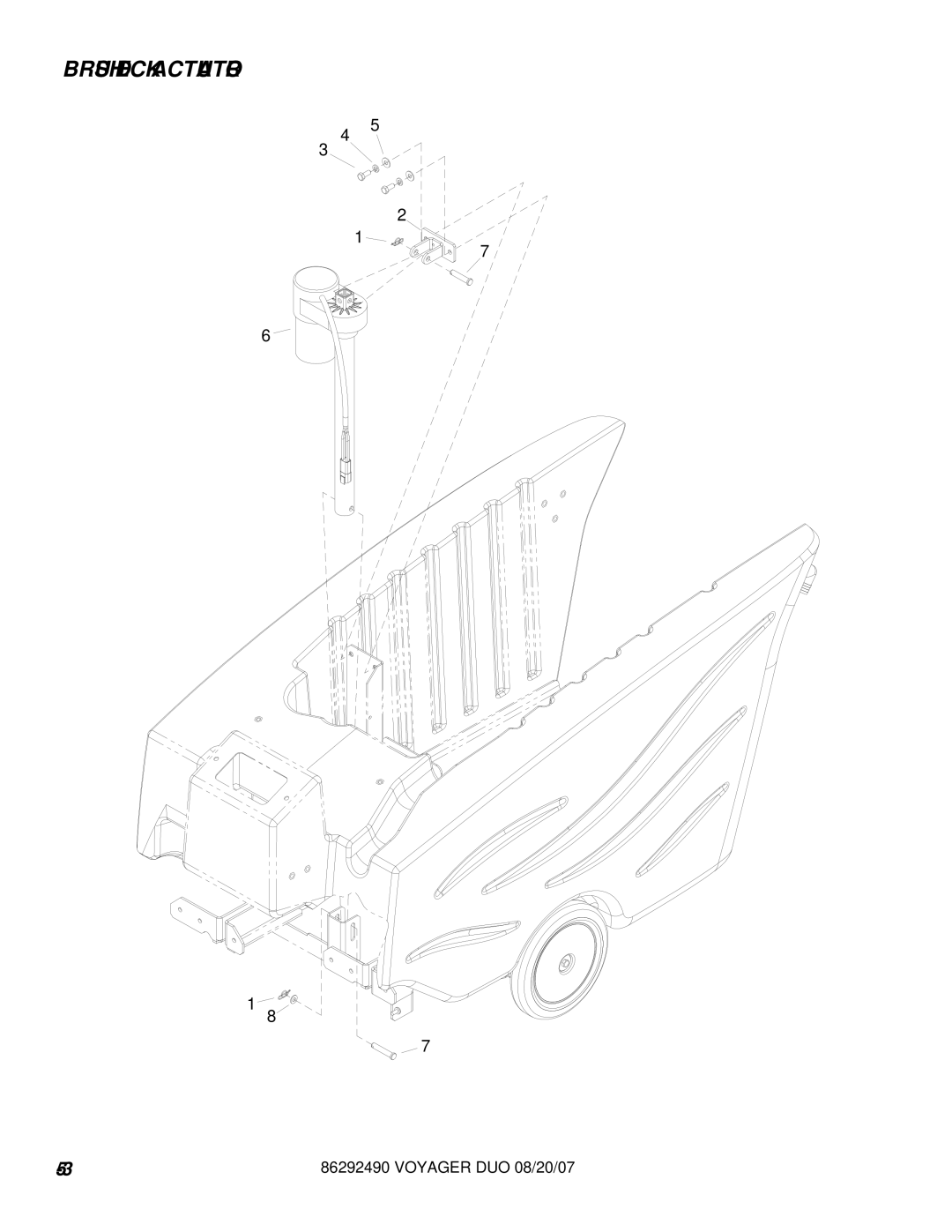 Windsor 10086130, 10086150 manual Brush Deck Actuator 