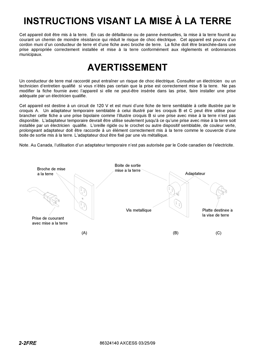 Windsor 1.012-061.0, 1.012-062.0 operating instructions Instructions Visant LA Mise À LA Terre 