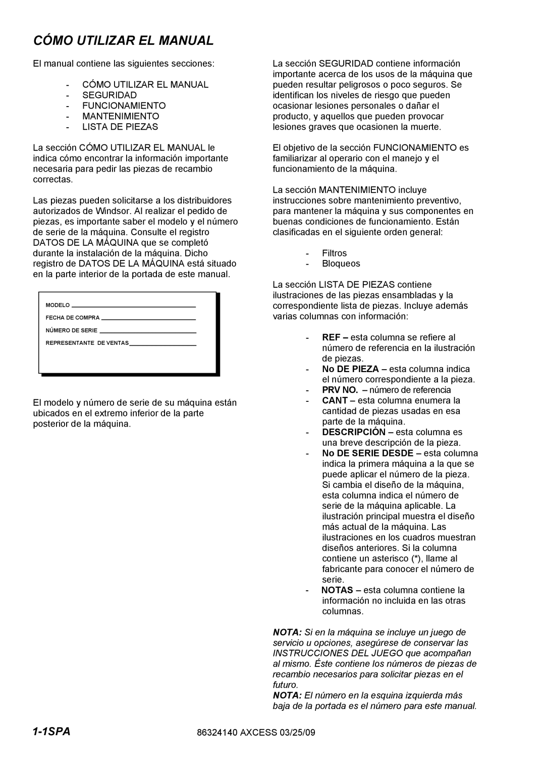 Windsor 1.012-061.0, 1.012-062.0 operating instructions Cómo Utilizar EL Manual 