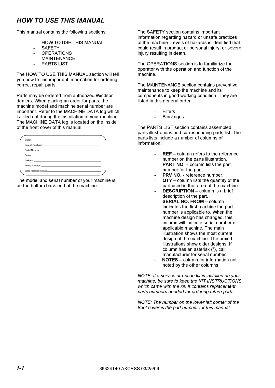 Windsor 1.012-061.0, 1.012-062.0 operating instructions HOW to USE this Manual 