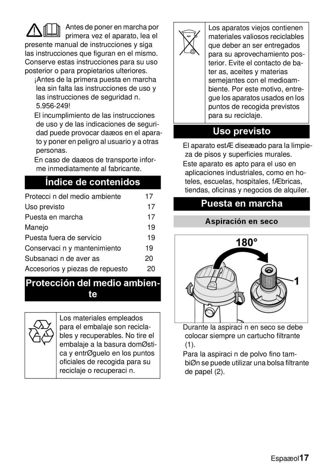 Windsor 12 manual Índice de contenidos, Protección del medio ambien, Uso previsto, Puesta en marcha, Aspiración en seco 