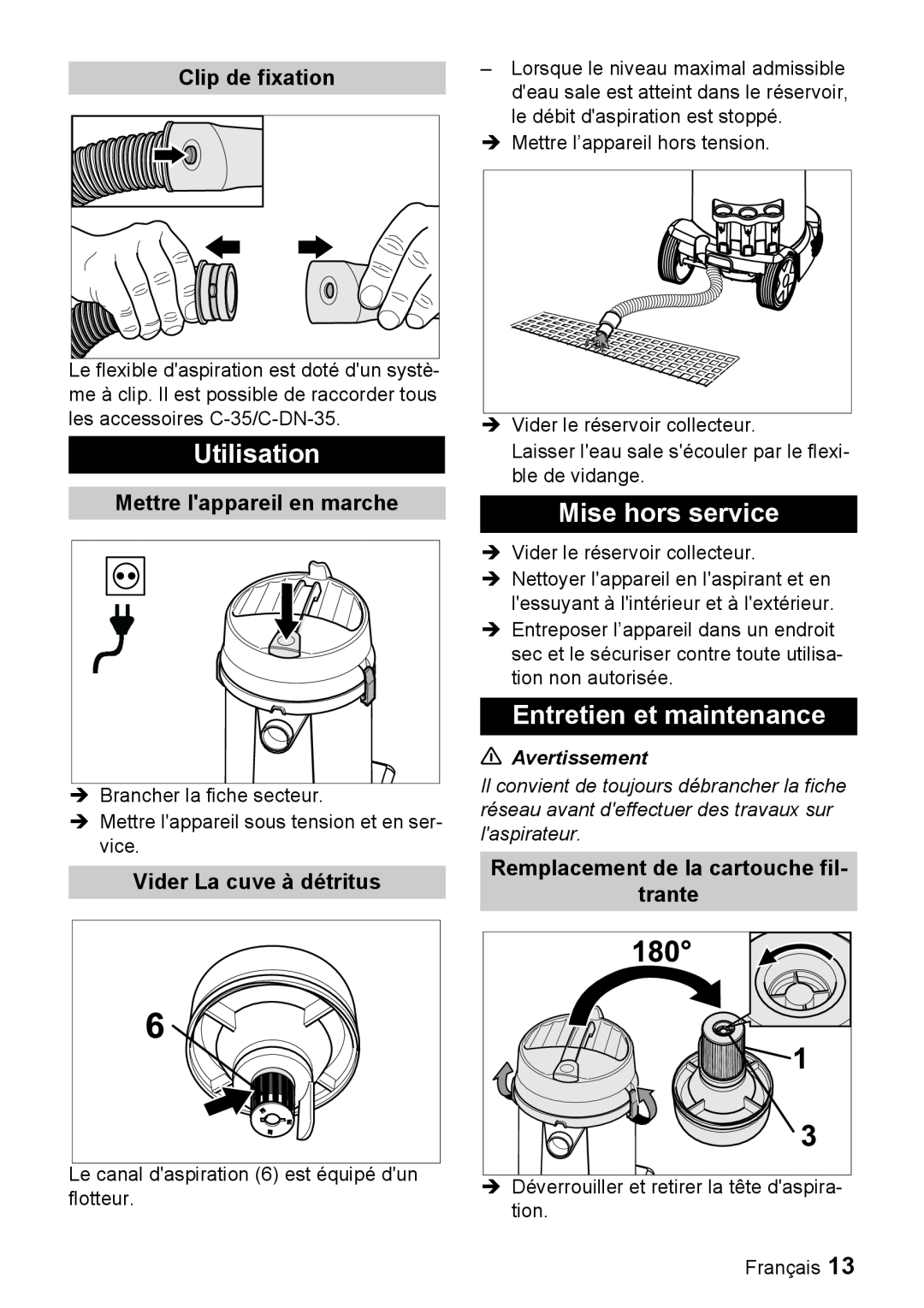 Windsor 12 manual Utilisation, Mise hors service, Entretien et maintenance, Clip de fixation, Mettre lappareil en marche 