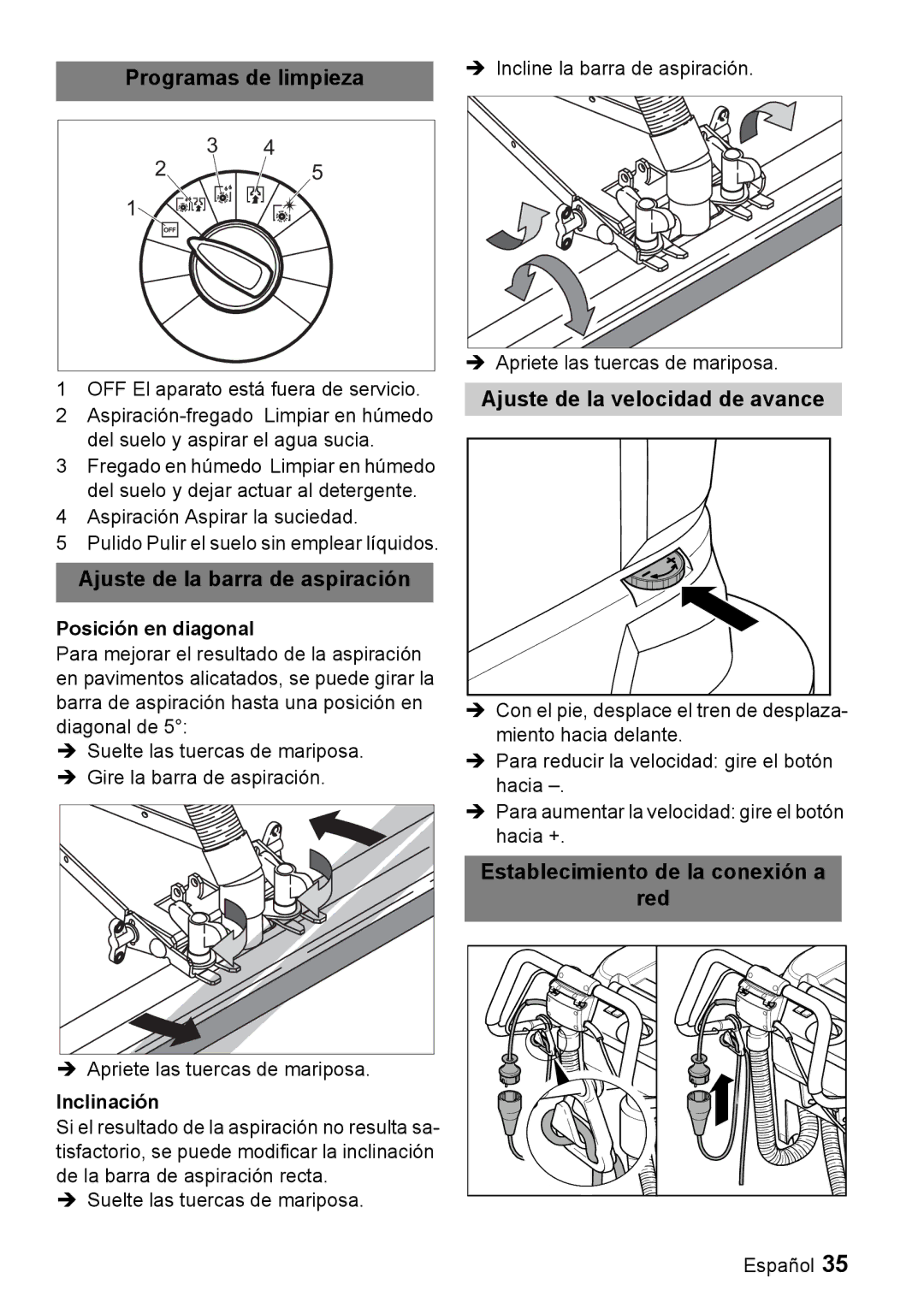 Windsor 16 manual Programas de limpieza, Ajuste de la barra de aspiración, Ajuste de la velocidad de avance 