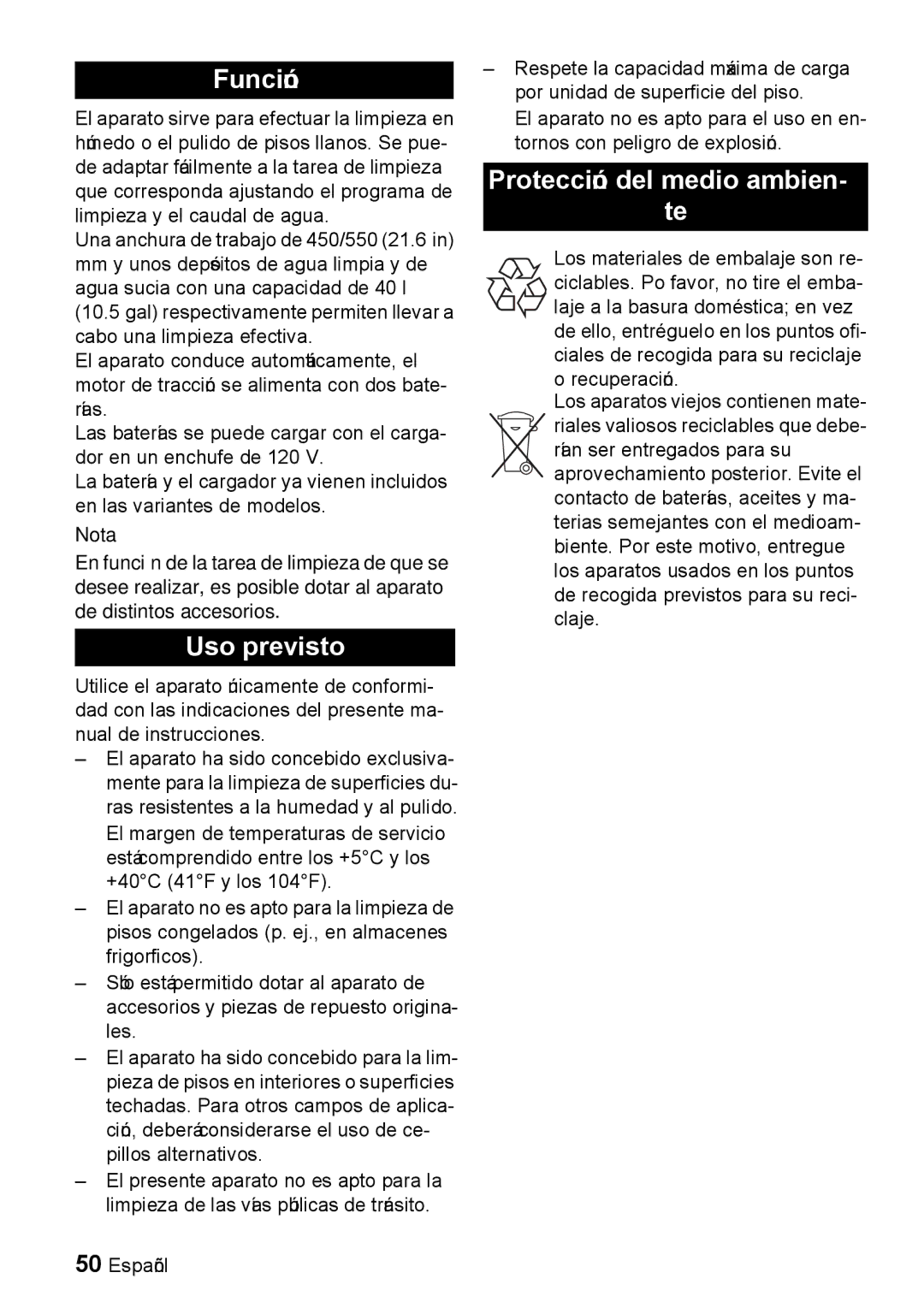 Windsor 22 SP manual Función, Uso previsto, Protección del medio ambien 