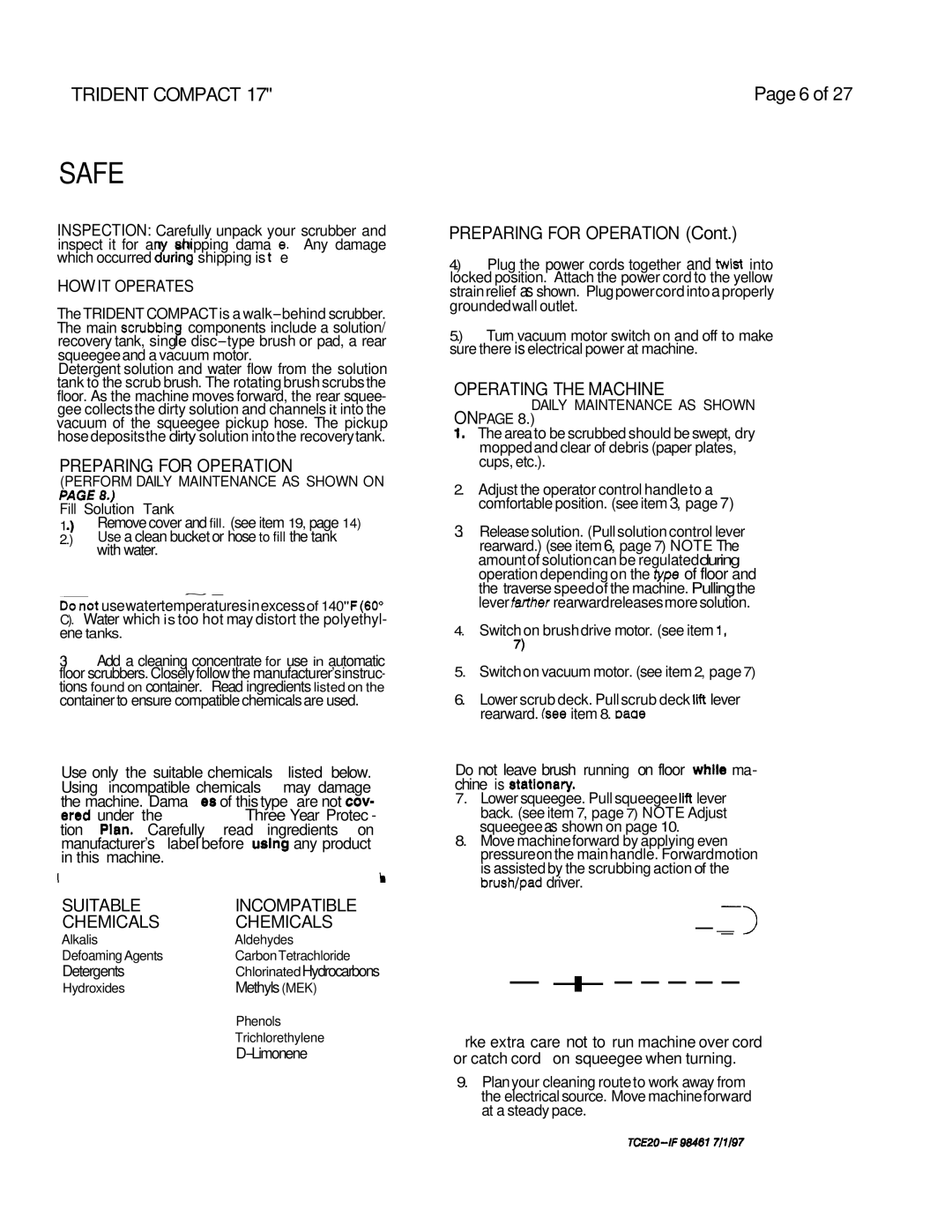 Windsor 230V, 240V operating instructions Safenioperations, Preparing for Operation, Operating the Machine 