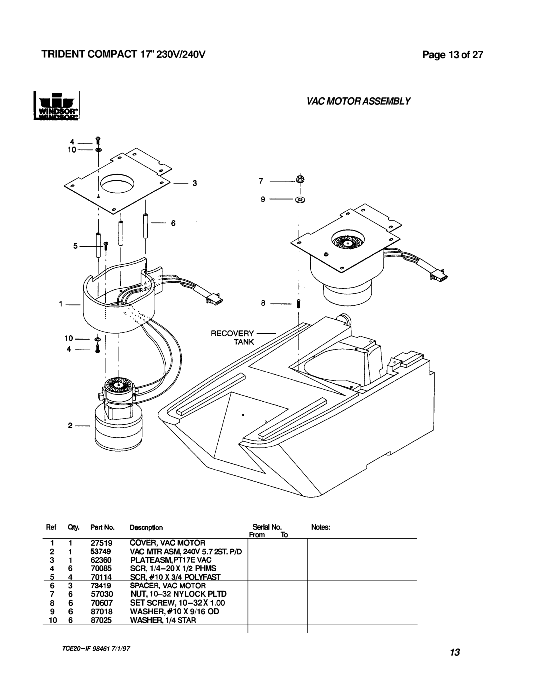Windsor Vac Motor Assembly, Page 13 of, TRIDENT COMPACT 17 230V/240V, Piwindsor, Oescnption, 70607 