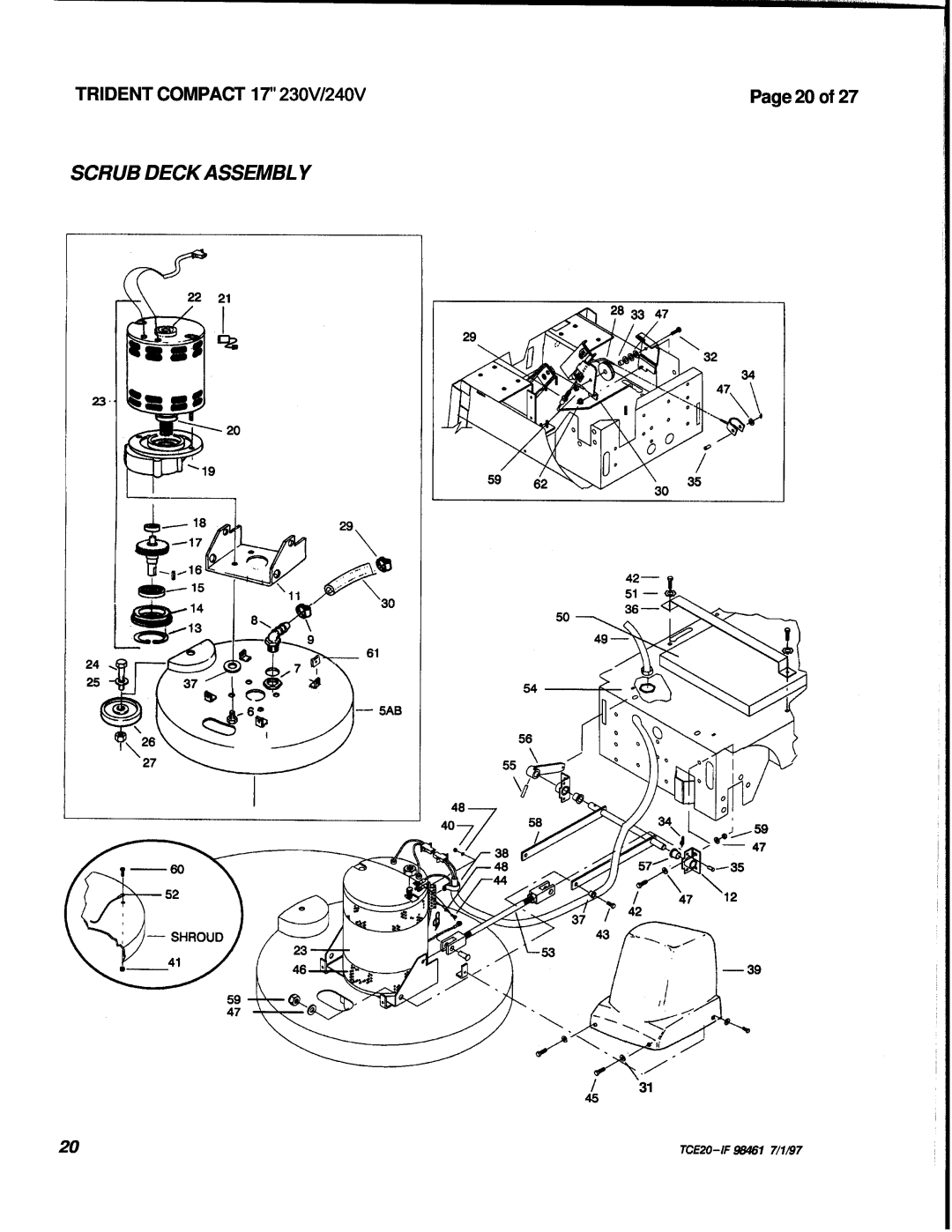 Windsor operating instructions Scrub Deck Assembly, Page 20 of, TRIDENT COMPACT 17 230V/240V, TCE20-IF 98461 7/1/97 