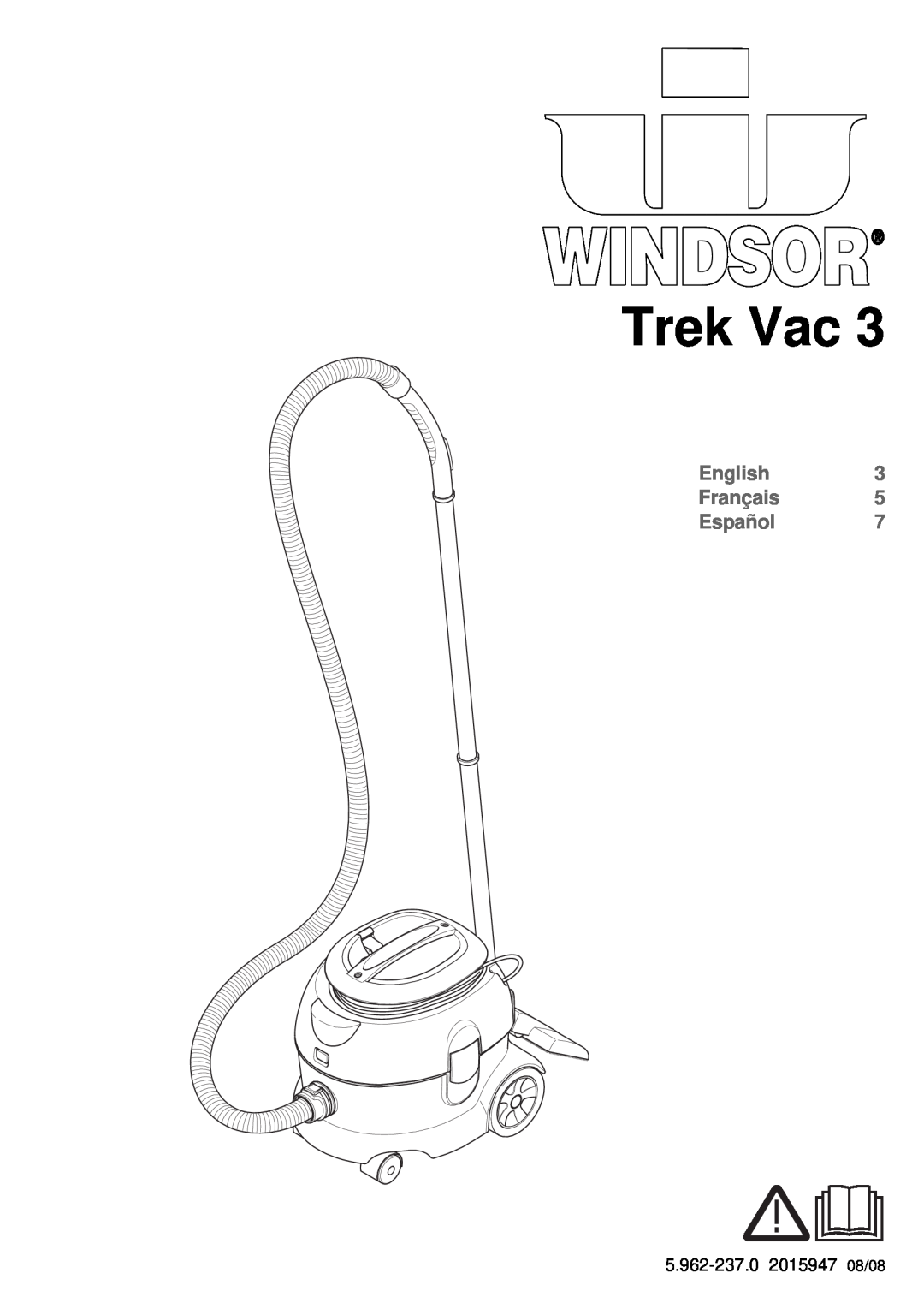Windsor 3 manual Trek Vac, English Français Español 