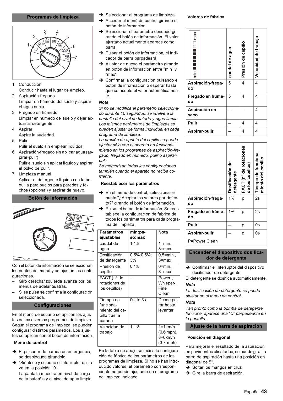 Windsor 30 SP manual Programas de limpieza, Botón de información, Configuraciones, Ajuste de la barra de aspiración 