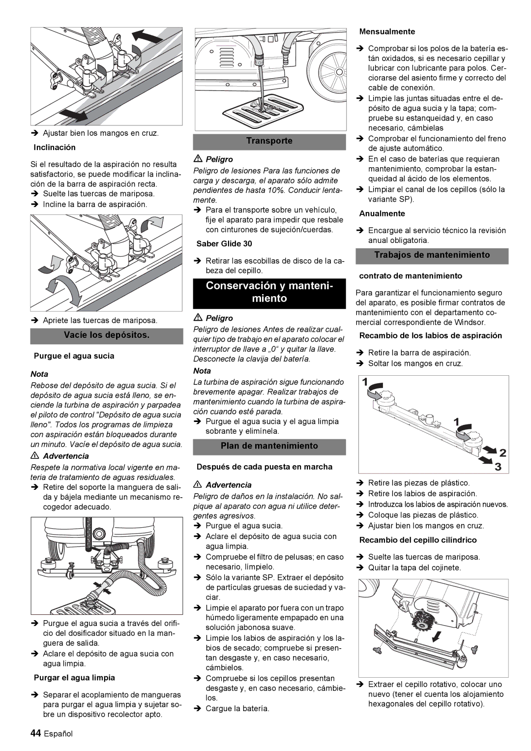 Windsor 30 SP manual Conservación y manteni Miento, Vacíe los depósitos, Transporte, Plan de mantenimiento 