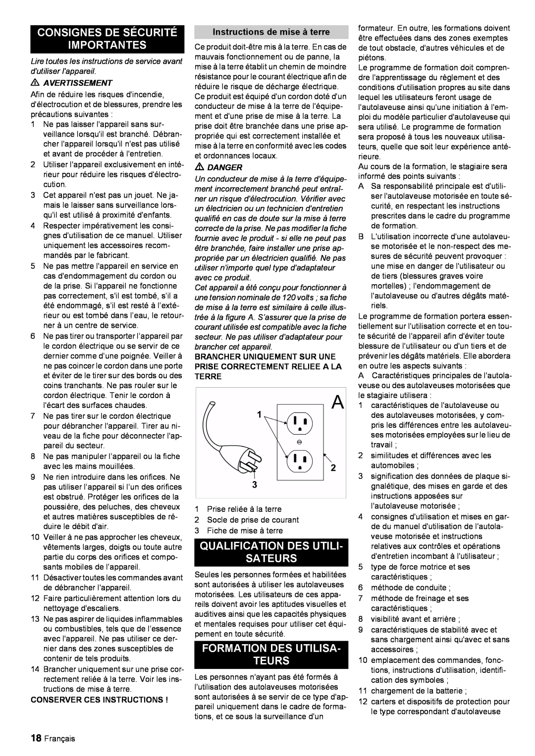 Windsor 30 SP manual Consignes De Sécurité Importantes, Qualification Des Utili Sateurs, Formation Des Utilisa Teurs 