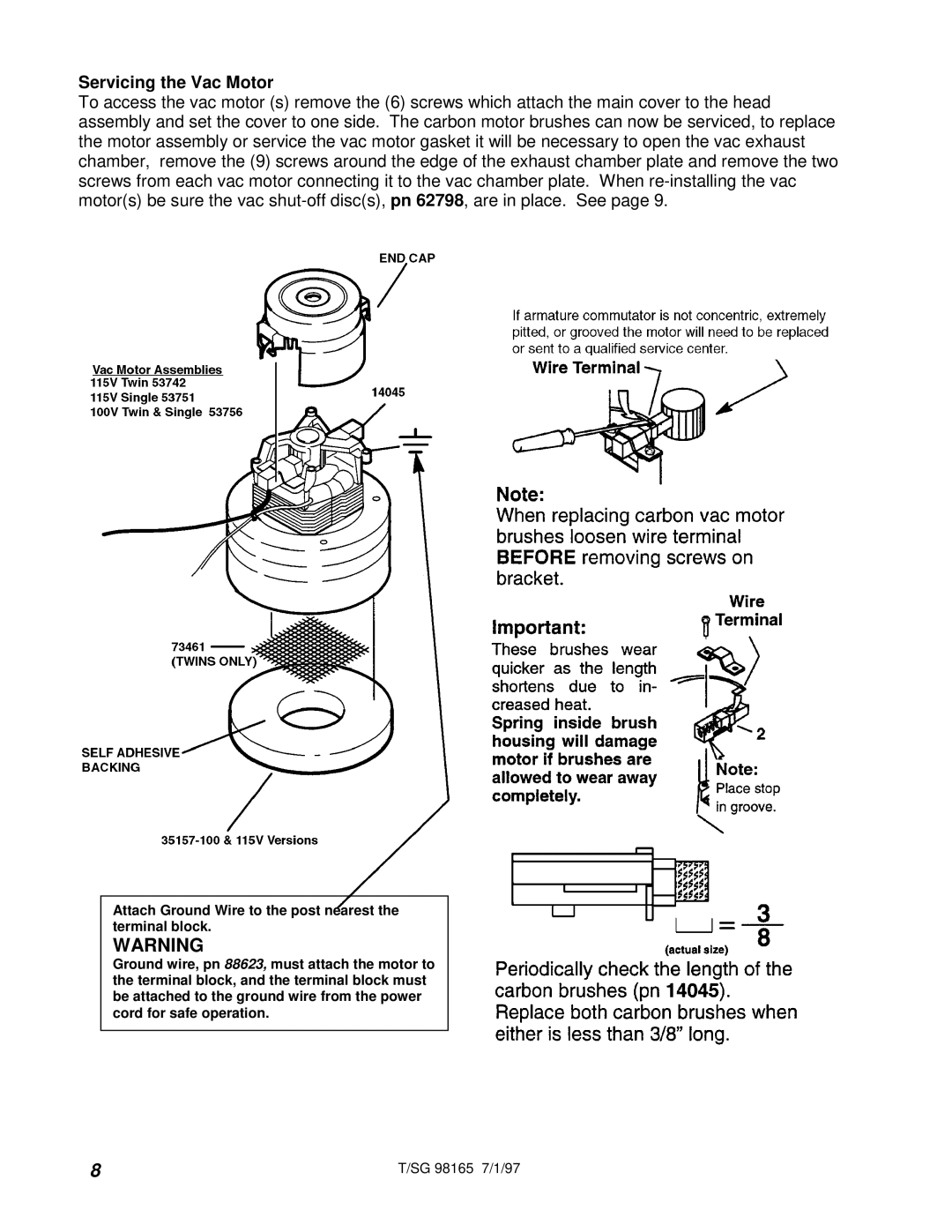 Windsor 98165 warranty Servicing the Vac Motor 