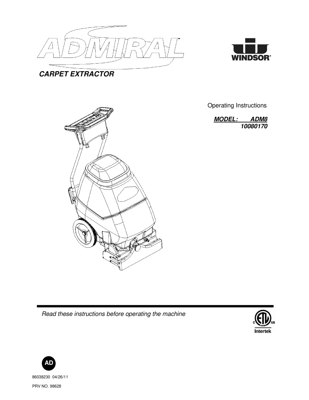 Windsor ADM8 10080170 manual Carpet Extractor 