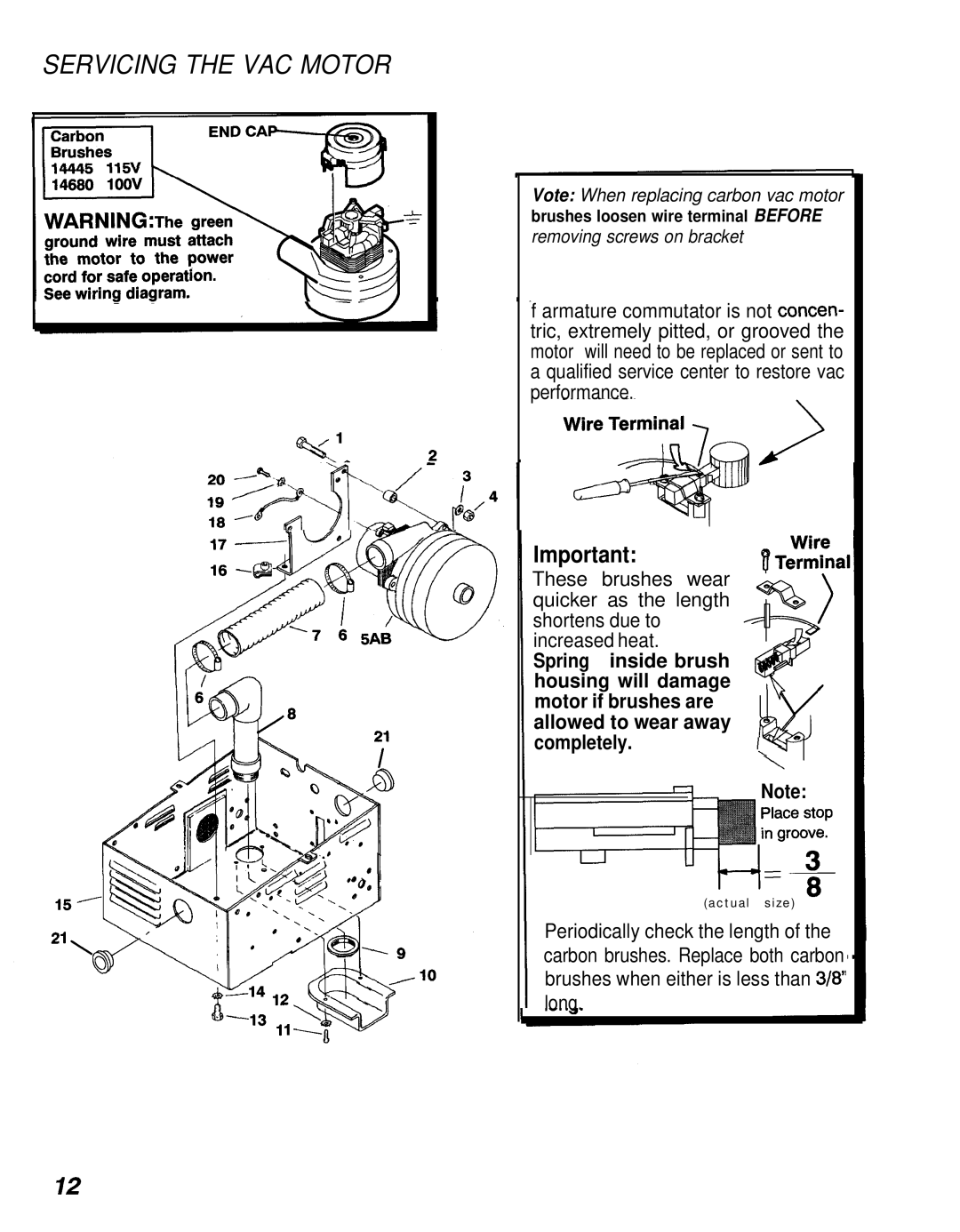 Windsor ADPJ manual Servicing the VAC Motor 