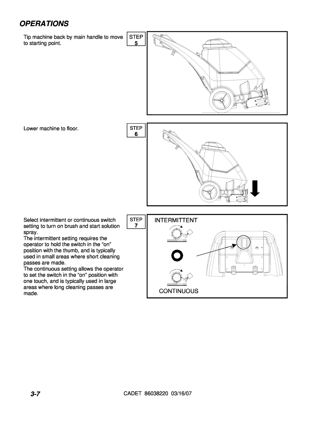 Windsor cdt7 10080220 manual Operations, Intermittent Continuous 