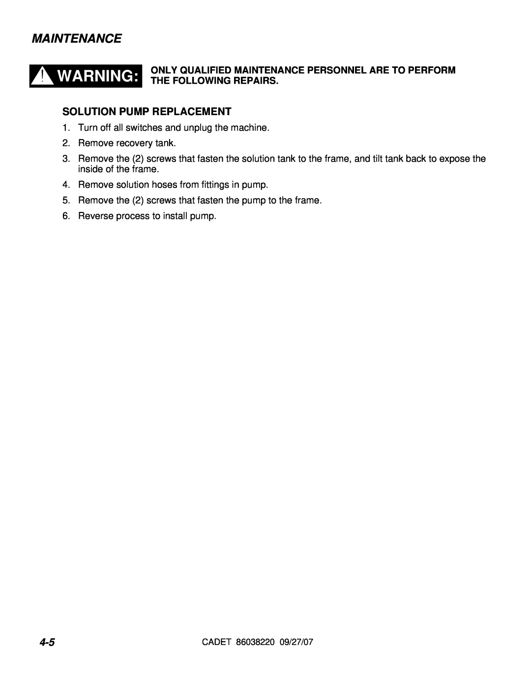 Windsor cdt7 10080220 manual Solution Pump Replacement, Maintenance 