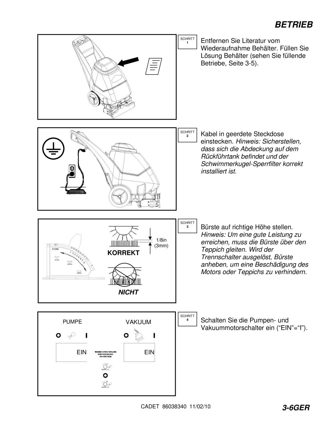 Windsor CDT7IB/10080060, CDT7IE/10080070, CDT7IS/10080080, CDT7IA/10080050 manual Betrieb 