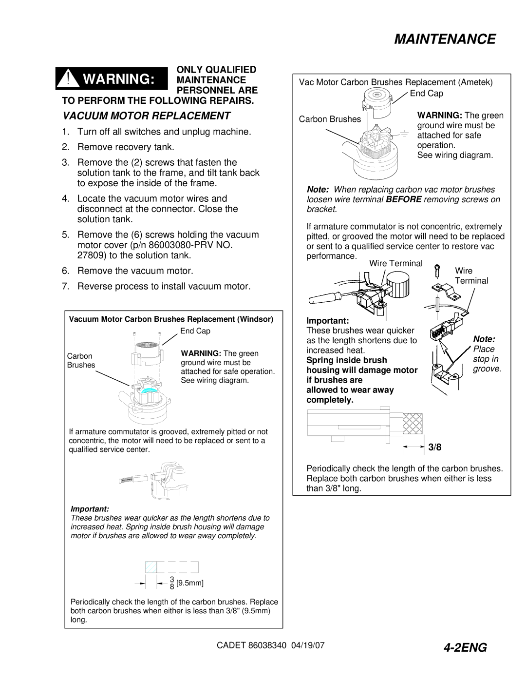 Windsor CDT7IA/10080050, CDT7IE/10080070, CDT7IB/10080060, CDT7IS/10080080 Vacuum Motor Replacement, Remove the vacuum motor 