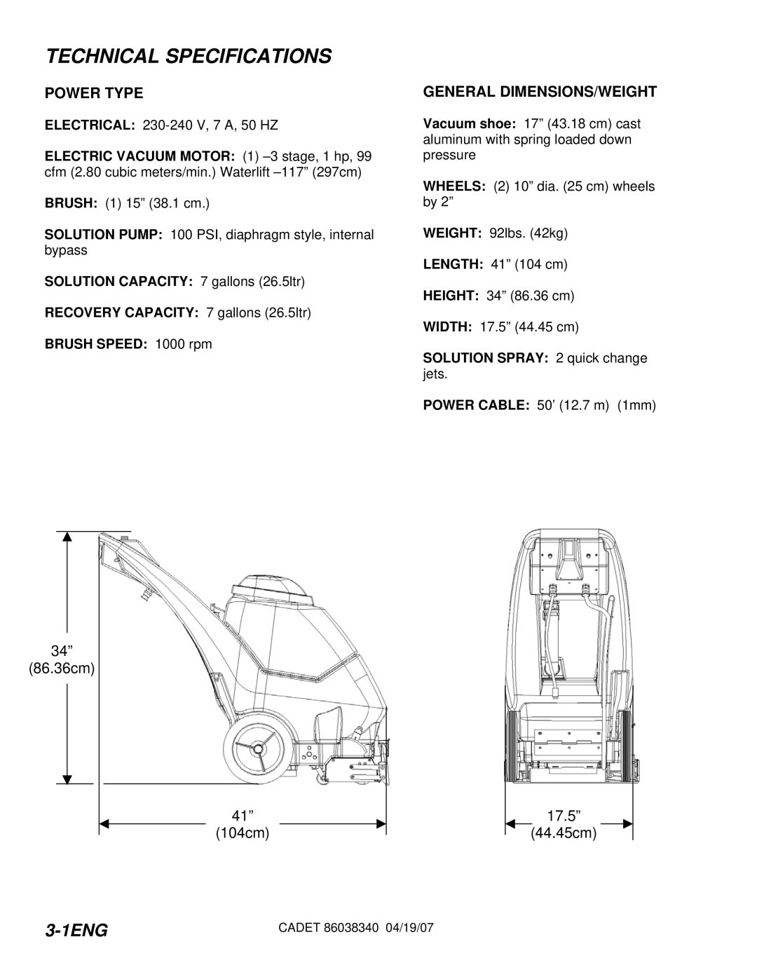 Windsor CDT7IB/10080060, CDT7IE/10080070, CDT7IS/10080080 Technical Specifications, Power Type, General DIMENSIONS/WEIGHT 