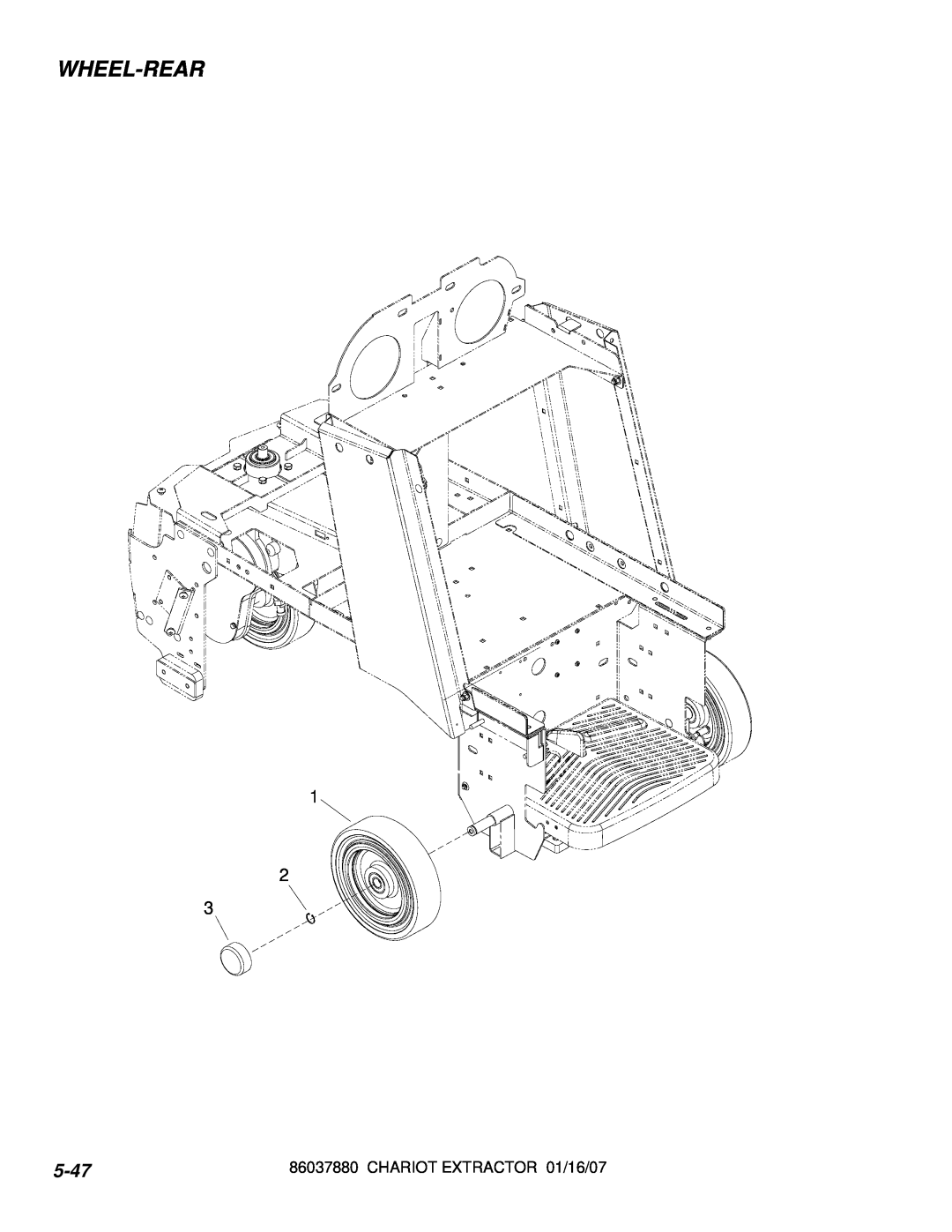 Windsor CEE24, 86037880, CE24X manual Wheel-Rear, 5-47, 1 2, CHARIOT EXTRACTOR 01/16/07 
