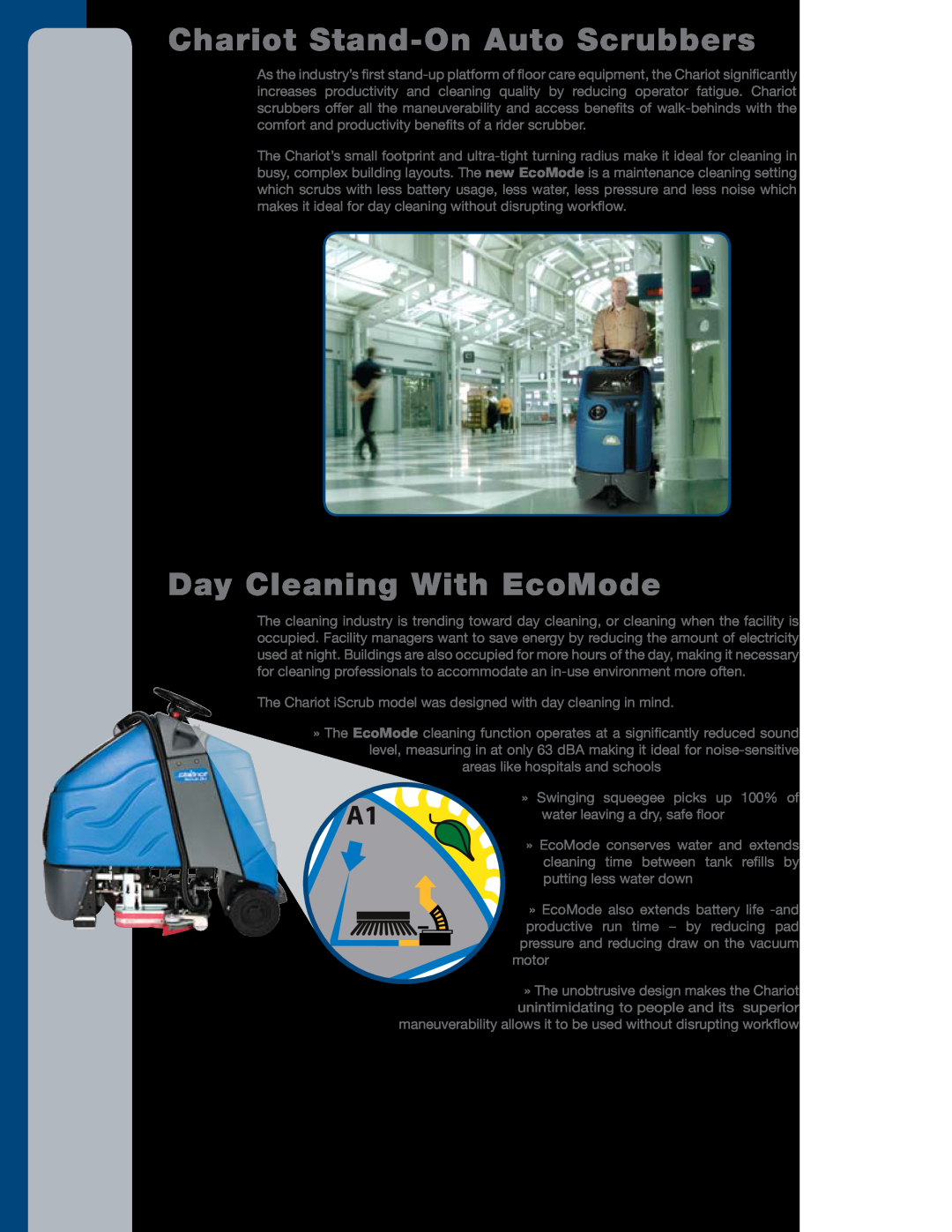 Windsor Chariot iScrub manual Chariot Stand-On Auto Scrubbers, Day Cleaning With EcoMode 