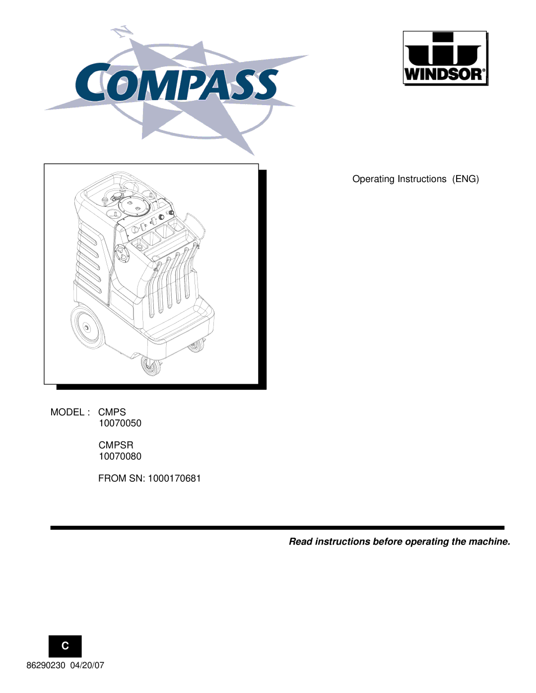 Windsor CMPSR 10070080, CMPS 10070050 manual Read instructions before operating the machine 